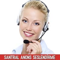Santral Seslendirme Anonsu Metin Örnekleri