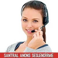 Santral Seslendirme Anonsu Metin Örnekleri