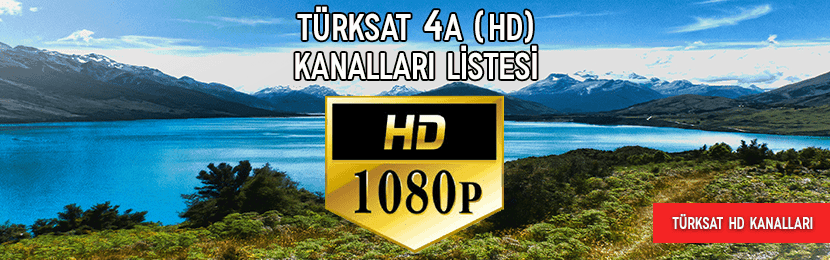 Türksat 4A Uydusu HD Kanal Listesi (2020 Güncel)