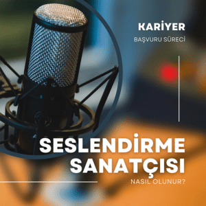 Başarılı Seslendirme Sanatçısı Olmak