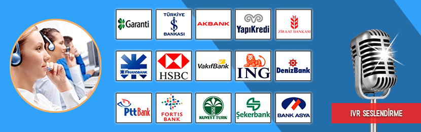 Banka Çağrı Merkezi IVR Seslendirme Nedir?