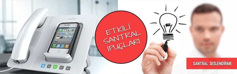 Santral Kaydı ile Etkili Mesaj Nasıl Oluşur?