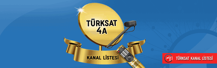 Türksat 4A Uydusu Güncel Kanal 2021 Frekans Listesi